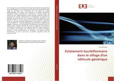 Buchcover von Eclatement tourbillonnaire dans le sillage d'un véhicule générique