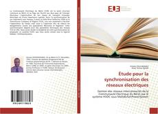 Capa do livro de Étude pour la synchronisation des réseaux électriques 