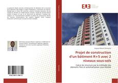 Обложка Projet de construction d’un bâtiment R+5 avec 2 niveaux sous-sols