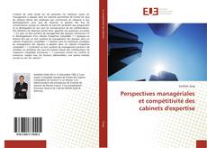 Copertina di Perspectives managériales et compétitivité des cabinets d'expertise