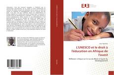 Borítókép a  L'UNESCO et le droit à l'éducation en Afrique de l'ouest - hoz