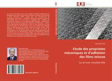 Bookcover of Etude des proprietes mécaniques et d’adhésion des films minces