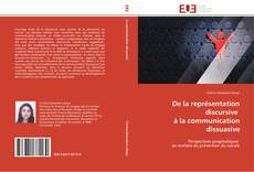 Bookcover of De la représentation discursive à la communication dissuasive