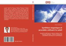 Buchcover von Synthèse organique et procédés utilisant le soleil