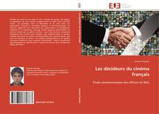 Bookcover of Les décideurs du cinéma français