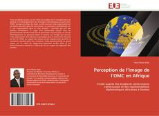 Buchcover von Perception de l’image de l’OMC en Afrique