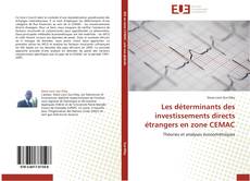 Buchcover von Les déterminants des investissements directs étrangers en zone CEMAC
