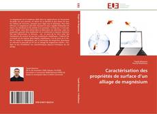 Bookcover of Caractérisation des propriétés de surface d’un alliage de magnésium