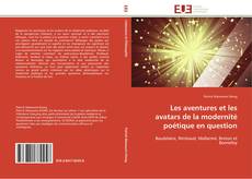 Capa do livro de Les aventures et les avatars de la modernité poétique en question 