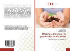 Обложка Effet du cadmium sur la germination de Vicia faba