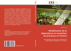 Capa do livro de Modélisation de la dépendance et simulation de processus en finance 