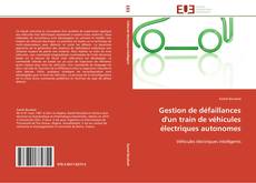 Buchcover von Gestion de défaillances d'un train de véhicules électriques autonomes