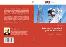 Capa do livro de Antennes monopôle à plan de masse fini 