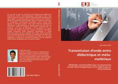 Buchcover von Transmission d'onde entre diélectrique et méta-matériaux