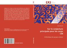 Capa do livro de Sur la conjecture principale pour les corps CM 