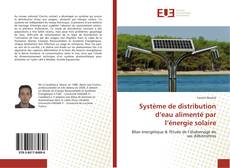 Portada del libro de Système de distribution d’eau alimenté par l’énergie solaire