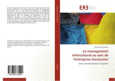 Portada del libro de Le management interculturel au sein de l'entreprise marocaine