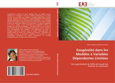 Bookcover of Exogénéité dans les Modèles à Variables Dépendantes Limitées