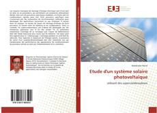 Etude d'un système solaire photovoltaïque kitap kapağı