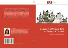 Portada del libro de Éloquence et Valeurs dans les Contes de Perrault