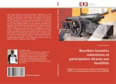 Buchcover von Boucliers humains volontaires et participation directe aux hostilités