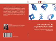 Patients atteints de polyarthrite rhumatoide kitap kapağı