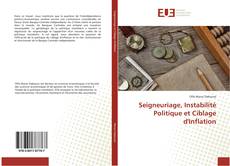 Bookcover of Seigneuriage, Instabilité Politique et Ciblage d'Inflation
