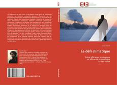 Bookcover of Le défi climatique