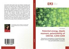 Portada del libro de Potential energy, dipole moment, polarizability of CH4-N2, C2H4-C2H4