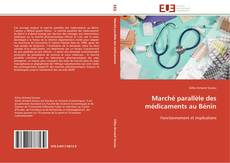 Capa do livro de Marché parallèle des médicaments au Bénin 