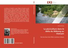Capa do livro de La pisciculture dans le delta du Mékong au Vietnam 