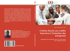 Buchcover von Critères d'accès aux crédits bancaires à l'intention des entreprises