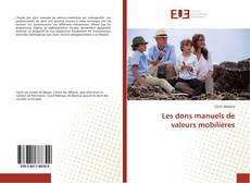 Copertina di Les dons manuels de valeurs mobilières