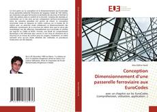 Buchcover von Conception Dimensionnement d’une passerelle ferroviaire aux EuroCodes