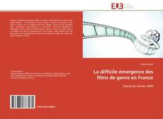Capa do livro de La difficile émergence des films de genre en France 