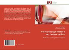 Buchcover von Fusion de segmentation des images couleur