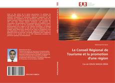 Le Conseil Régional de Tourisme et la promotion d'une région kitap kapağı
