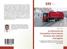 Bookcover of La démarche de Conception d’une benne tasseuse des ordures ménagères