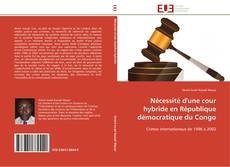 Buchcover von Nécessité d'une cour hybride en République démocratique du Congo