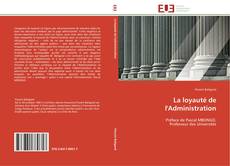 Buchcover von La loyauté de l'Administration