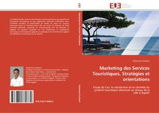 Buchcover von Marketing des Services Touristiques, Stratégies et orientations