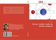 Bookcover of Senseur inertiel à ondes de matière aéroporté