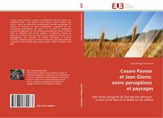 Bookcover of Cesare Pavese   et Jean Giono:   entre perceptions   et paysages
