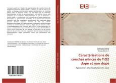 Capa do livro de Caractérisations de couches minces de TiO2 dopé et non dopé 