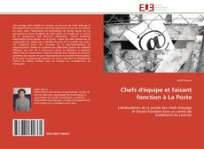 Capa do livro de Chefs d'équipe et faisant fonction à La Poste 