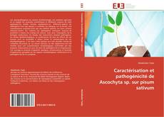 Portada del libro de Caractérisation et pathogénicité de Ascochyta sp. sur pisum sativum