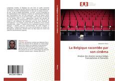 Capa do livro de La Belgique racontėe par son cinėma 