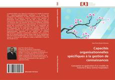 Buchcover von Capacités organisationnelles spécifiques à la gestion de connaissances
