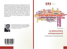 Copertina di Le phénomène entrepreneurial