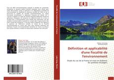 Capa do livro de Définition et applicabilité d'une fiscalité de l'environnement 
